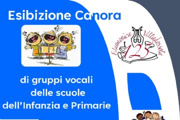 Esibizione canora di gruppi vocali delle scuole dell'infanzia e primarie 23 marzo ore 16