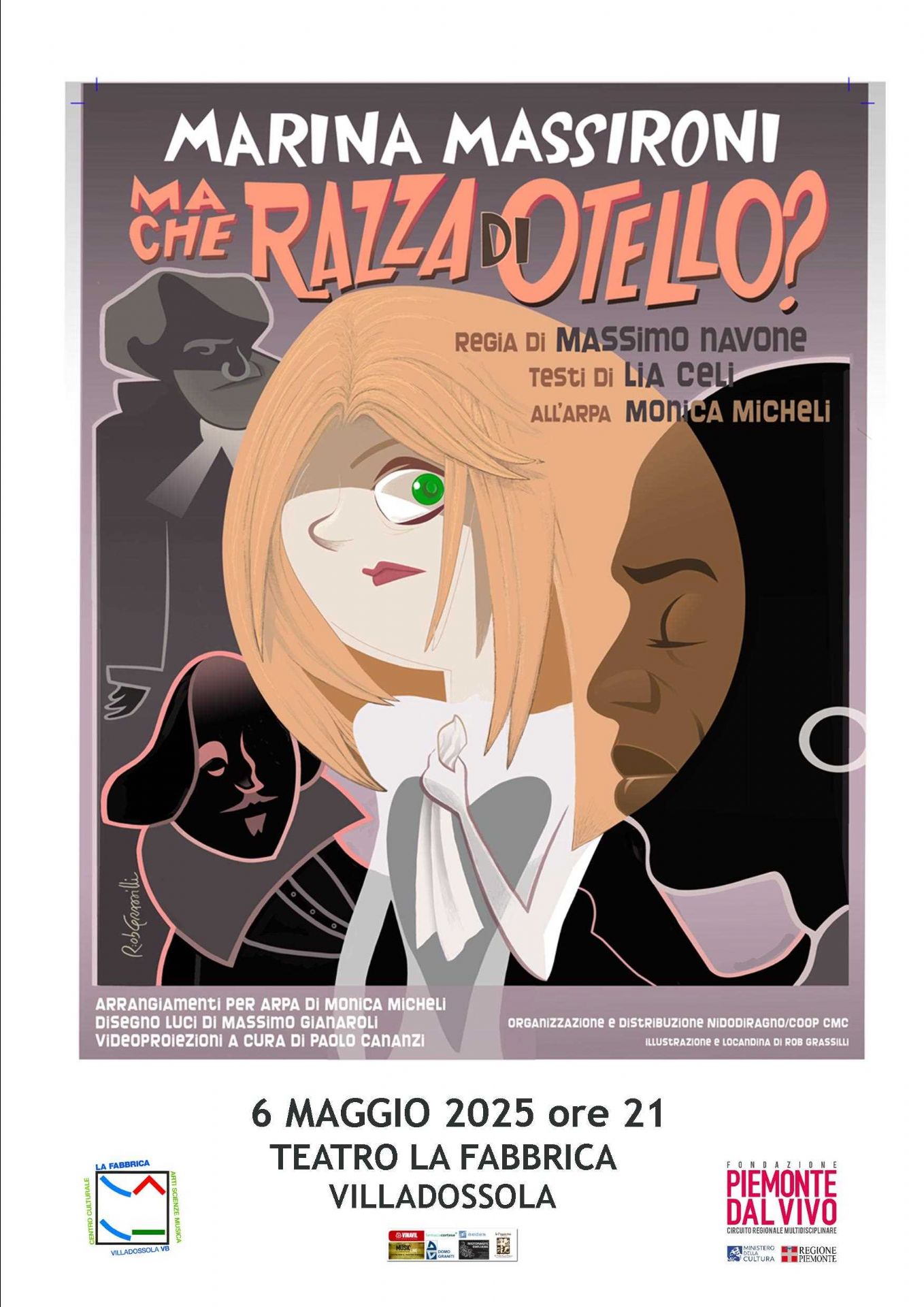 6 maggio 2025 ore 21 al Teatro La Fabbrica di Villadossola spettacolo Ma che razza di Otello sei? con Marina Massironi