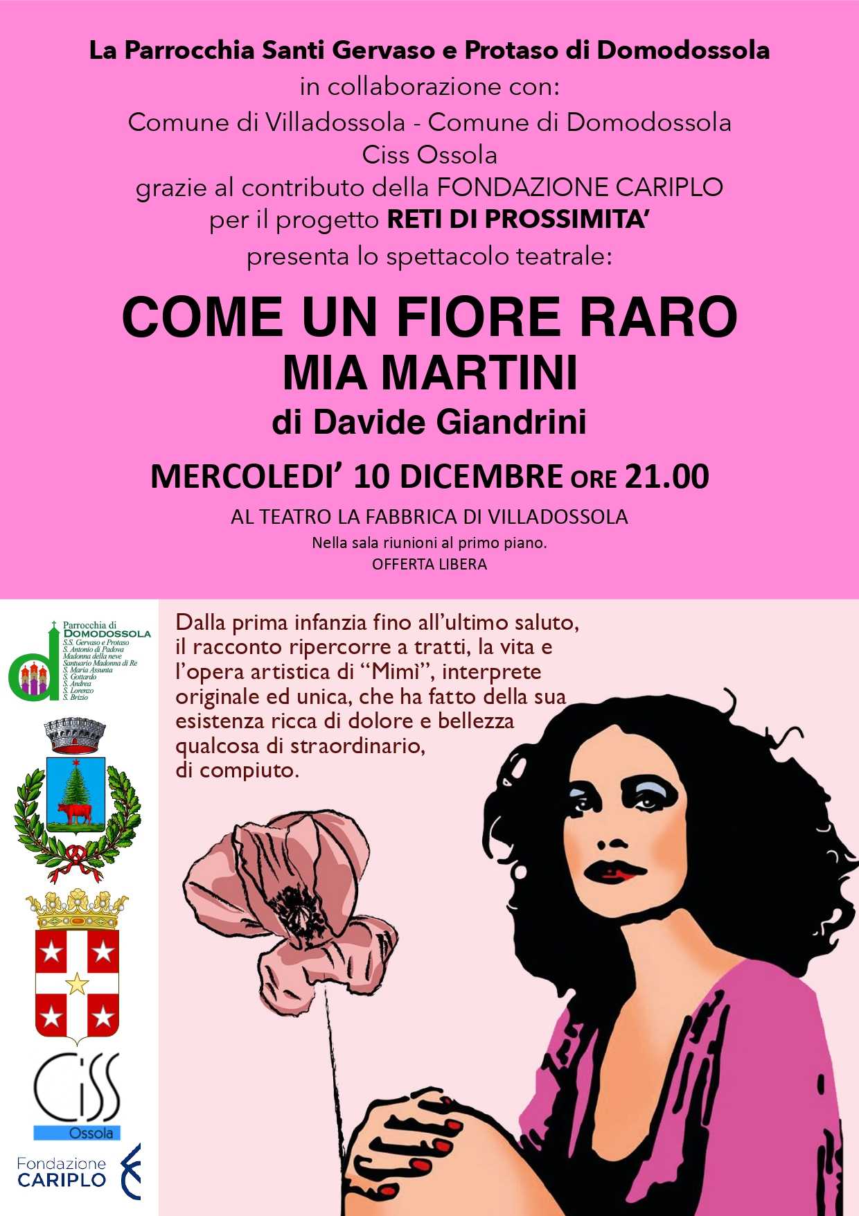 disegno di donna a mezzo busto e papavero stemmi della parrocchia di domodossola del comune di villadossola e domodossola del ciss ossola e della fondazione cariplo